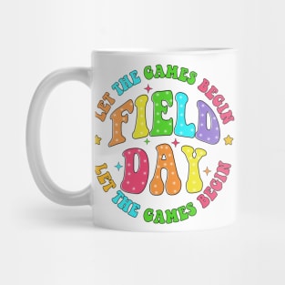 Field Day Let The Games Begin, Field Day, Last day of School, Funny Teacher, Fun Day Mug